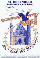 Schiphol campagne Milieudefensie Omsingeling Binnenhof